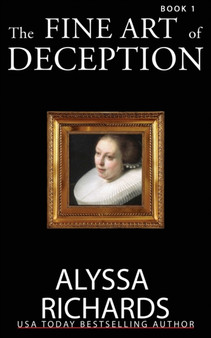 The Fine Art of Deception by Alyssa Richards - Paperback