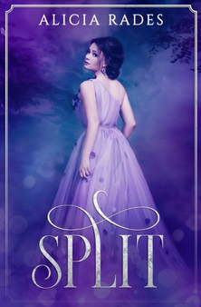 Split by Alicia Rades - Paperback