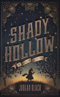 Shady Hollow : A Murder Mystery : 1