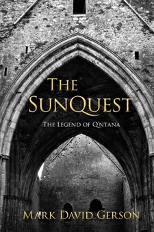 The SunQuest : 3 by Mark David Gerson - Paperback