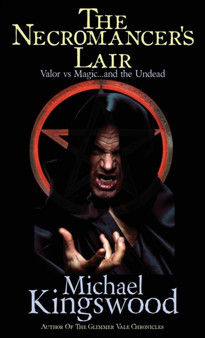 The Necromancer's Lair by Michael Kingswood - Paperback