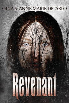 Revenant : A Supernatural Thriller by Gina Dicarlo - Paperback