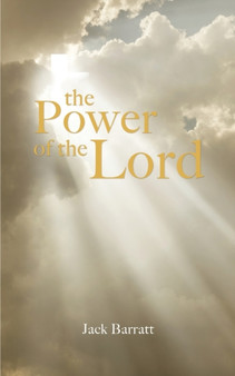 The Power of the Lord by Jack Barratt - Paperback