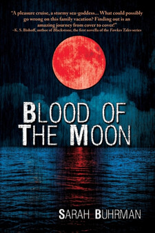 Blood of the Moon : 4 by Sarah Buhrman - Paperback