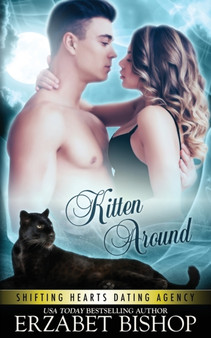Kitten Around : 3 by Erzabet Bishop - Paperback