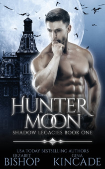Hunter Moon : 1 by Erzabet Bishop - Paperback