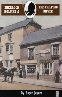Sherlock Holmes and the Chilford Ripper