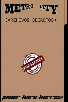 Metro City : Archivos Secretos : 2 by Javier Haro Herraiz - Paperback