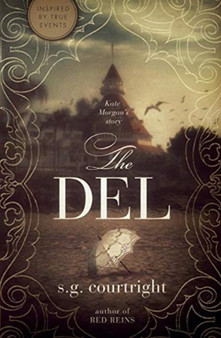 The DEL : Kate Morgan's Story : 1