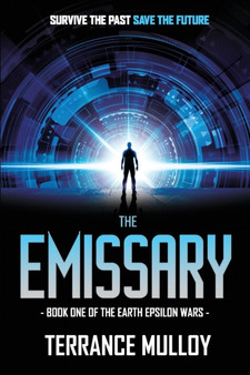 The Emissary : 1 by Terrance Mulloy - Paperback