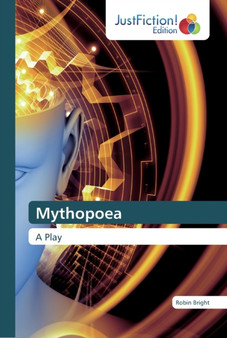 Mythopoea by Robin Bright - Paperback