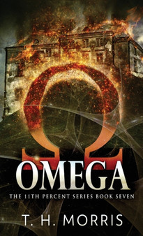 Omega : 7 by T H Morris - Hardback