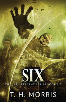 Six : 6 by T H Morris - Paperback