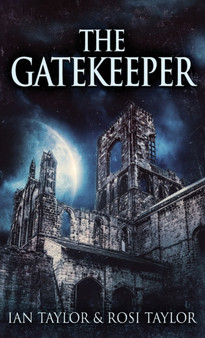 The Gatekeeper by Ian Taylor - Hardback
