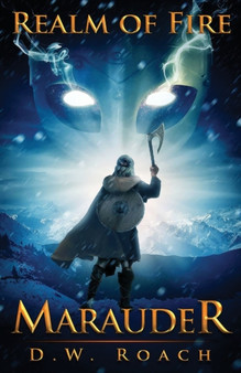 Realm of Fire : 3 by D W Roach - Paperback