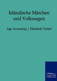 Islandische Marchen Und Volkssagen by Age Avenstrup - Paperback
