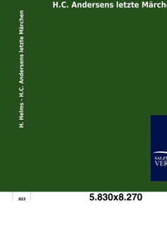 H.C. Andersens Letzte M Rchen by H Helms - Paperback