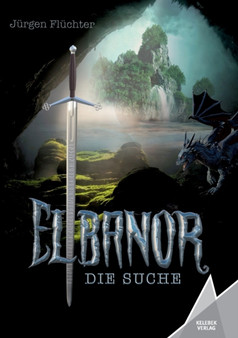 Elbanor : Die Suche by Jurgen Fluchter - Paperback