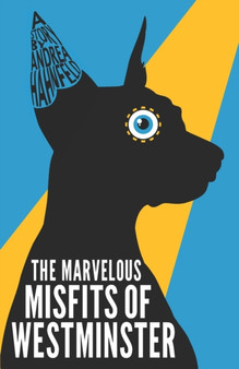 The Marvelous Misfits of Westminster by Andrea Hahnfeld - Paperback