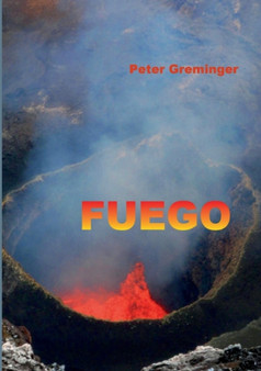 Fuego by Peter Greminger - Paperback
