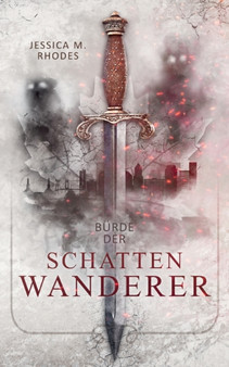 Burde der Schattenwanderer by Jessica M Rhodes - Paperback