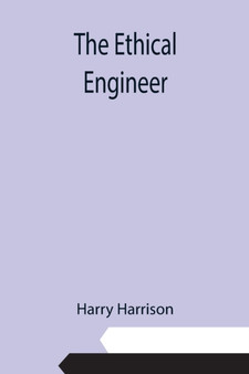 The Ethical Engineer by Harry Harrison - Paperback
