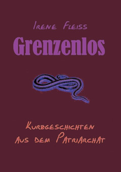 Grenzenlos by Irene Fleiss - Paperback