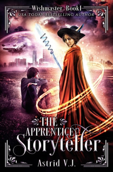 The Apprentice Storyteller : 1 by Astrid V J - Paperback