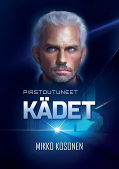 Pirstoutuneet Kadet by Mikko Kosonen - Paperback