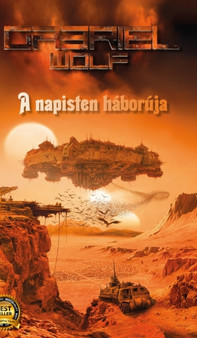 A napisten haboruja : eredeti verzio by Gabriel Wolf - Hardback