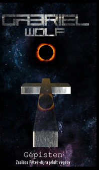 Gepisten : eredeti verzio by Gabriel Wolf - Hardback