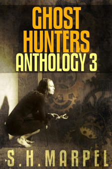 Ghost Hunters Anthology 3