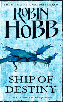 Ship Of Destiny : 03 by Robin Hobb - Paperback