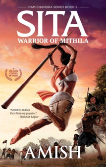 Sita : Warrior of Mithila : 2 by Amish Tripathi - Paperback