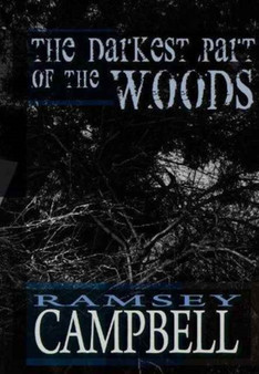 Darkest Part of the Woods by Ramsey Campbell - Paperback