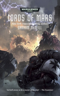 Lords of Mars by Graham McNeill - Paperback