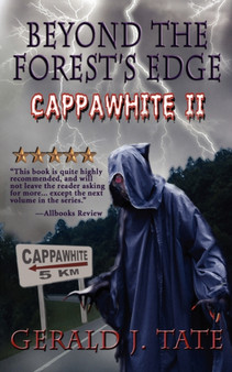 Beyond the Forest's Edge Cappawhite II by Gerald J. Tate - Paperback
