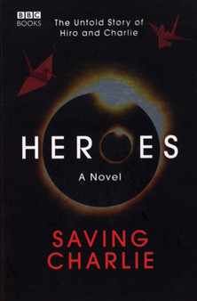 Heroes : Saving Charlie by Aury Wallington - Paperback