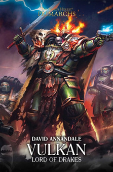 Vulkan: Lord of Drakes by David Annandale - Hardback