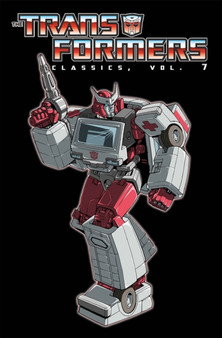 Transformers Classics Volume 7 by Bob Budiansky - Paperback