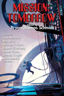 Mission: Tomorrow by Bryan Thomas Schmidt - Paperback