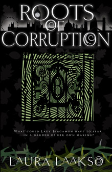 Roots of Corruption : 3 by Laura Laakso - Paperback