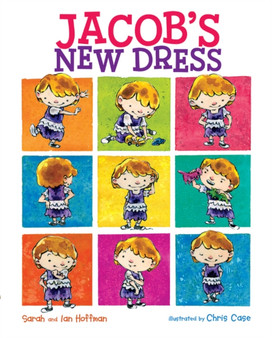 Jacob's New Dress by Sarah Hoffman - Hardback