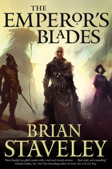 The Emperor's Blades by Brian Staveley - Hardback