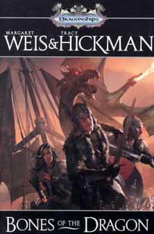 Bones of the Dragon by Margaret Weis - Paperback