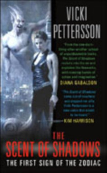 The Scent of Shadows : First Sign of the Zodiac by Vicki Pettersson - Paperback
