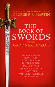 The Book of Swords by Gardner Dozois - Hardback