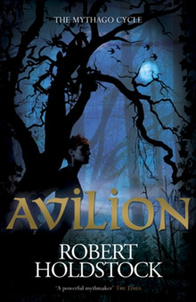Avilion by Robert Holdstock - Hardback