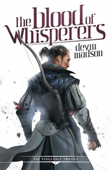 The Blood of Whisperers : 1 by Devin Madson - Paperback