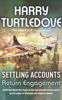 Settling Accounts: Return Engagement by Harry Turtledove - Paperback